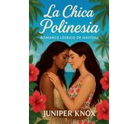 La Chica Polinesia: Romance Lésbico de Navidad