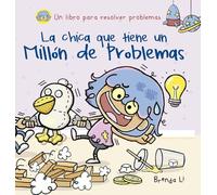 La chica que tiene un millón de problemas (Picarona)