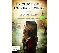La chica que tocaba el cielo / The Girl that Looked at the Sky (Ficción)