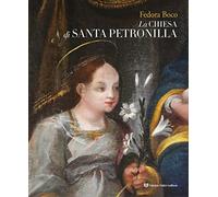 La chiesa di Santa Petronilla