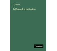La Chimie de la panification