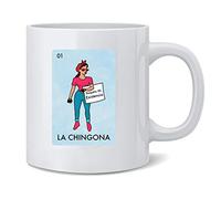 La Chingona Mexican Lottery Parody Feminist Latina Ceramic Coffee Mug Tea Cup Fun Novelty Gift 12 oz
