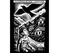 La Chiringa de Papo Papo's Kite - Spanish English