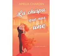 La chispa que nos une