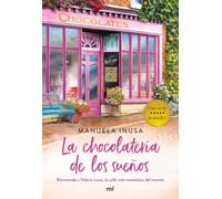 La chocolatería de los sueños (Serie Valerie Lane 1) (Martínez Roca)