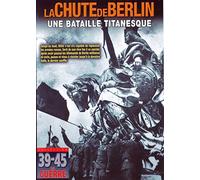 La Chute de Berlin - DVD une Bataille Titanesque