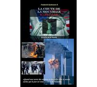 La chute de la Nouvelle Babylone