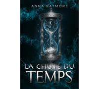 La chute du temps (Pour toujours, Neverland)