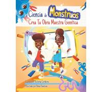 La Ciencia de Monstruos: Crea Tu Obra Maestra Genética