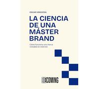La Ciencia de una Máster Brand: Cómo funciona una marca rentable en internet