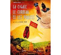 La cigale, le corbeau et les poulets