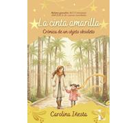 La cinta amarilla: Crónica de un objeto obsoleto
