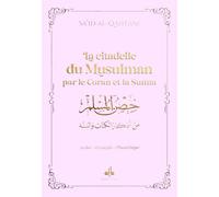 La citadelle du Musulman (9X13) Rose: par le Coran et la Sunna