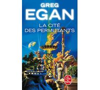 La Cité des permutants (Nouvelle édition)