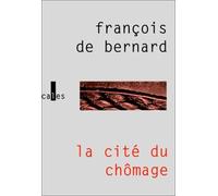 La Cité du chômage