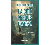 La cité perdue d'Arka