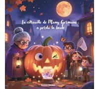 La citrouille de Mamy germaine a perdu la boule