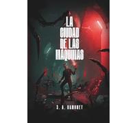 La Ciudad de las Máquinas