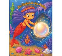 La Ciudad de las Perlas: Cuento para colorear (Mi Libro de Sirenas y Amigos del Mar)