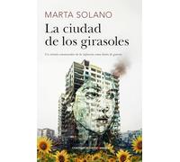 La ciudad de los girasoles (Berenice Top)