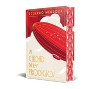 La ciudad de los prodigios (edición especial) (Biblioteca Breve)