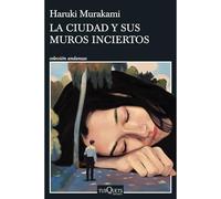 La ciudad y sus muros inciertos - Spanish Language Paperback NEW Haruki Murakami