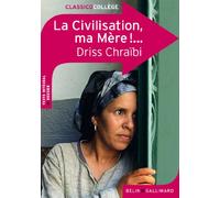 La civilisation ma mere