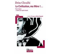La Civilisation, MA Mere!...: A38976 (Folio Plus Classique)