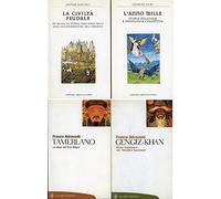 La civiltà feudale. Sei secoli di storia, dall'anno Mille alla colonizzazione dell'America