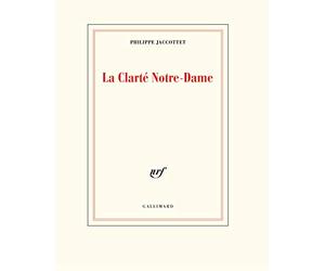 La Clarté Notre-Dame
