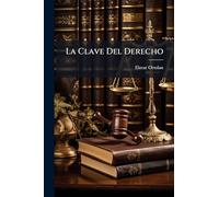 La Clave Del Derecho