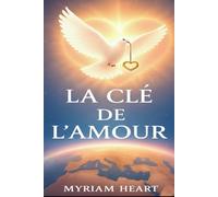 LA CLE DE L'AMOUR