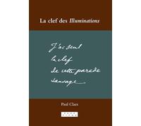 La clef des Illuminations: 323 (Faux Titre, 323)