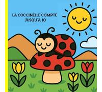 La Coccinelle compte jusqu'à 10