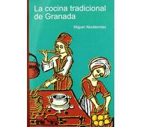 La Cocina Tradicional de Granada