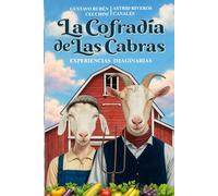 La Cofradía de Las Cabras: Experiencias imaginarias