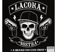 La Coka Nostra - A Brand You Can Trust