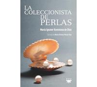 La coleccionista de perlas (Pastoral Aplicada)