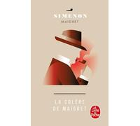 La colere de Maigret (Ldp Simenon)