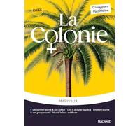 La Colonie - Classiques et Patrimoine