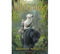 La Colonie perdue: Le Monde de Nedarra, Tome 2