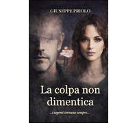 La colpa non dimentica