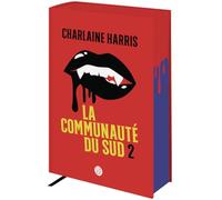 La communauté du Sud: Tomes 4, 5 et 6 - Les sorcières de Shreveport, La morsure de la panthère, La reine des vampires (2)