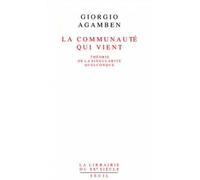 La communauté qui vient: Théorie de la singularité quelconque