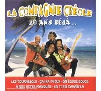 La Compagnie Créole - 20 Ans D?J?...