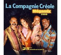 La Compagnie Créole - Mégamix 2008