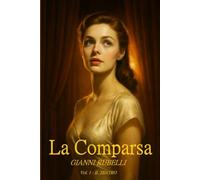 La Comparsa: Vol. 1 - Il teatro