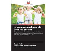 La compréhension orale chez les enfants: Comparaison des effets de l'enseignement vidéo et audio sur la compréhension orale en anglais chez les filles et les garçons âgés de 6 à 7 ans