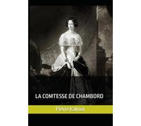 LA COMTESSE DE CHAMBORD