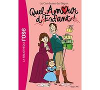 La Comtesse de Ségur 13 NED - Quel amour d'enfant !